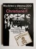 MY, DZIECI Z DWORCA ZOO - Christiane F. 